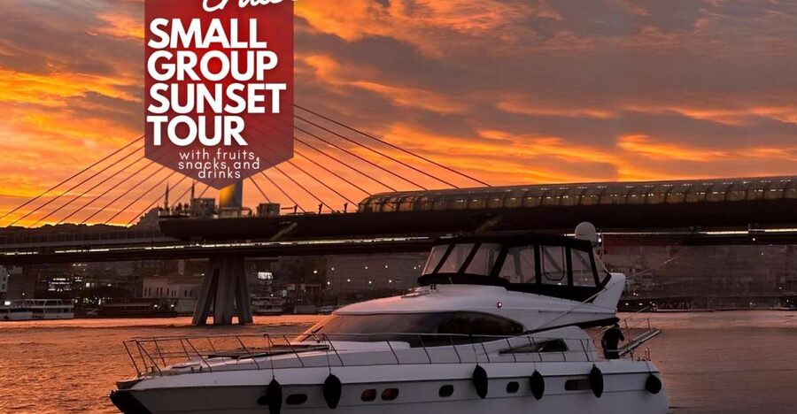 Istanbul: Small-Group Luxury Yacht Sunset Cruise w/ Snacks - Key highlights I’d bookmark before you go